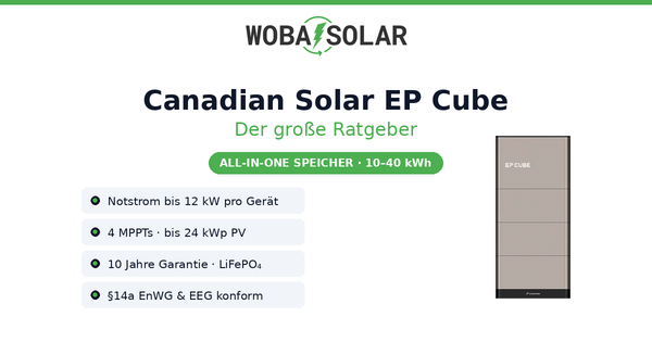Canadian Solar EP Cube: Der große Ratgeber